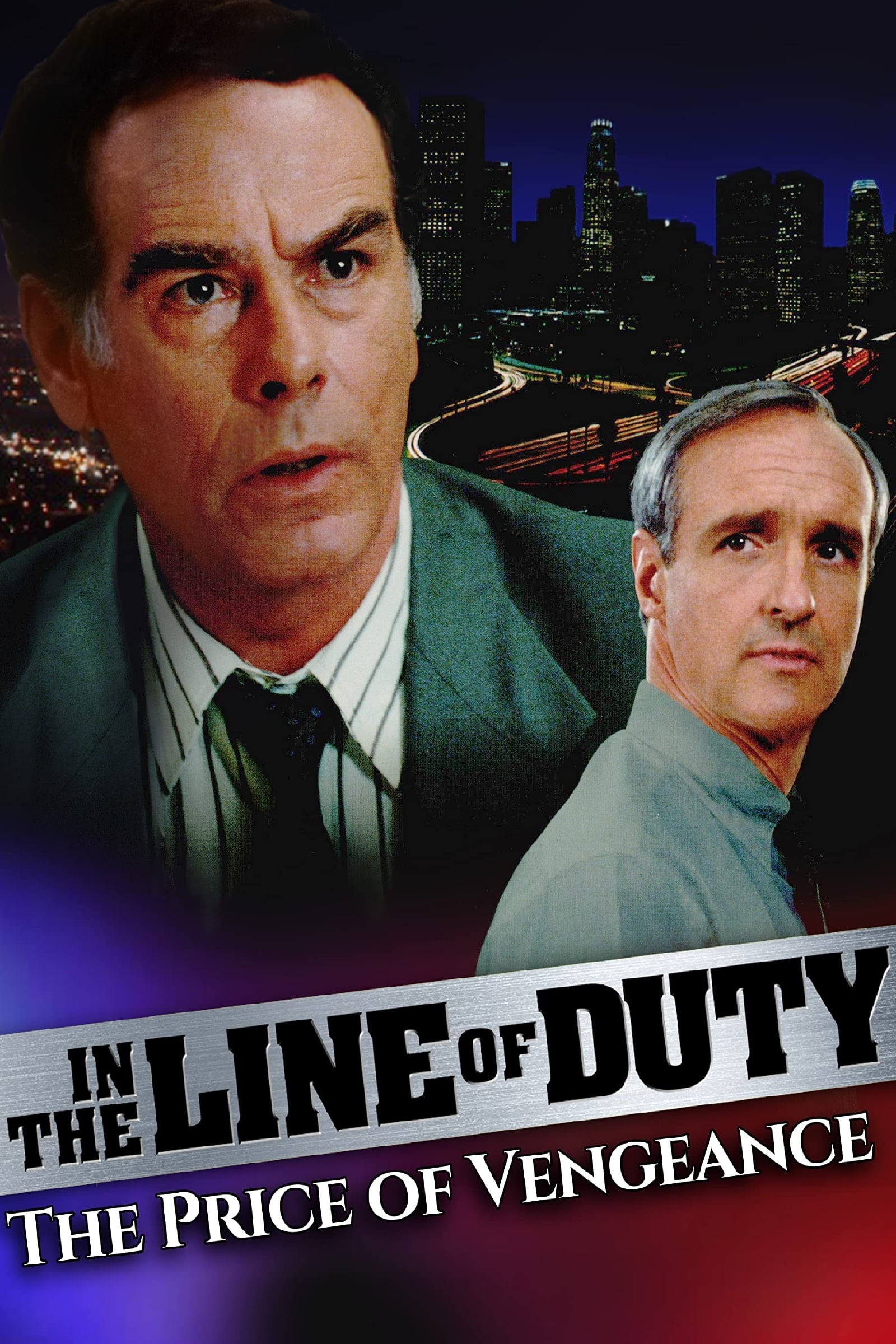 In the Line of Duty: The Price of Vengeance (1994)