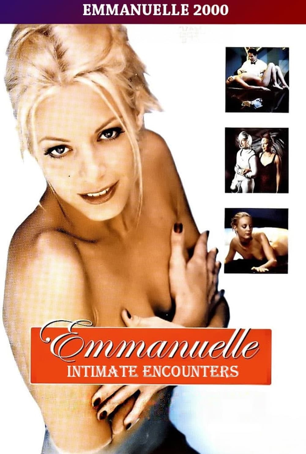 Emmanuelle 2000: Emmanuelle's Intimate Encounters