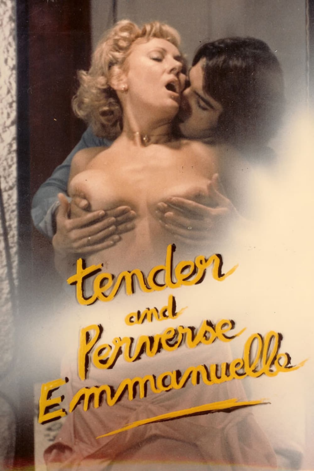 Tender and Perverse Emmanuelle