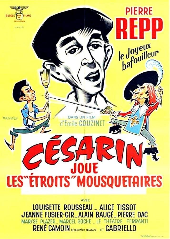 Césarin joue les 'étroits' mousquetaires (1962)