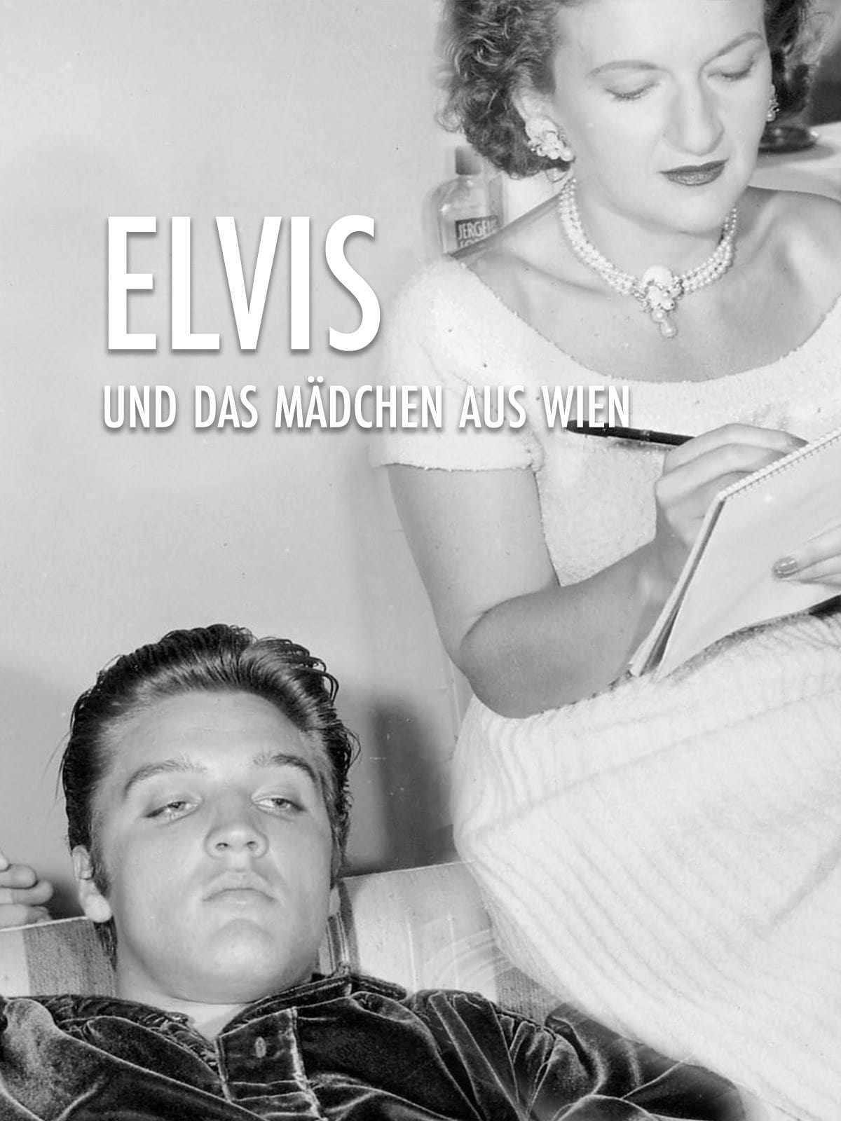 Elvis and the Girl from Vienna