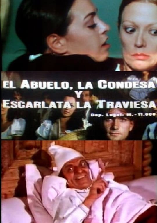 El abuelo, la condesa y Escarlata la traviesa (1992)