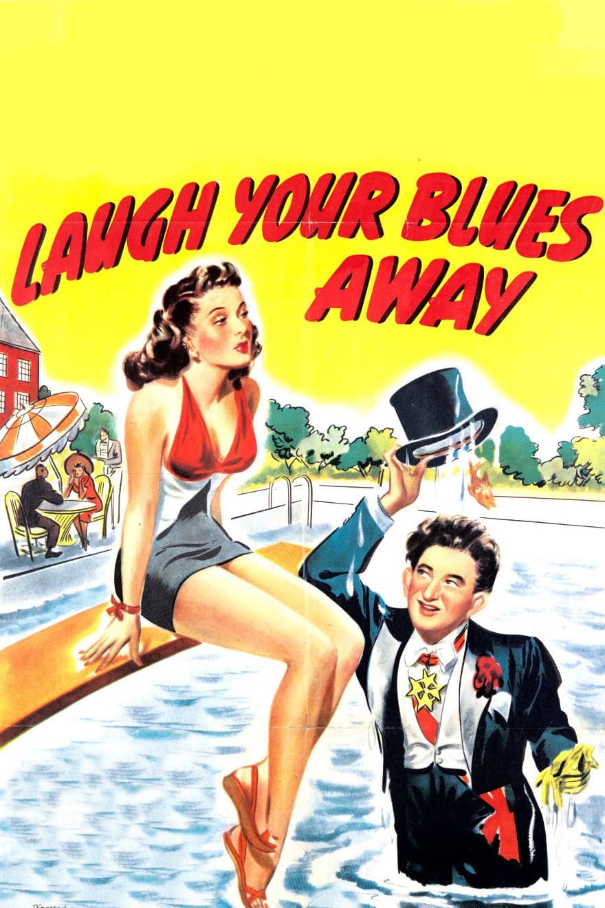 Laugh Your Blues Away (1942)