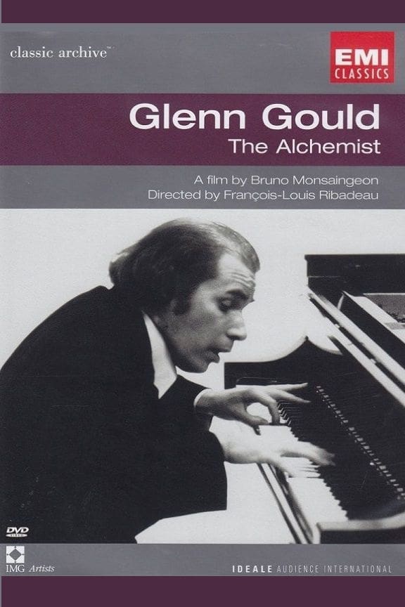 Glenn Gould: The Alchemist