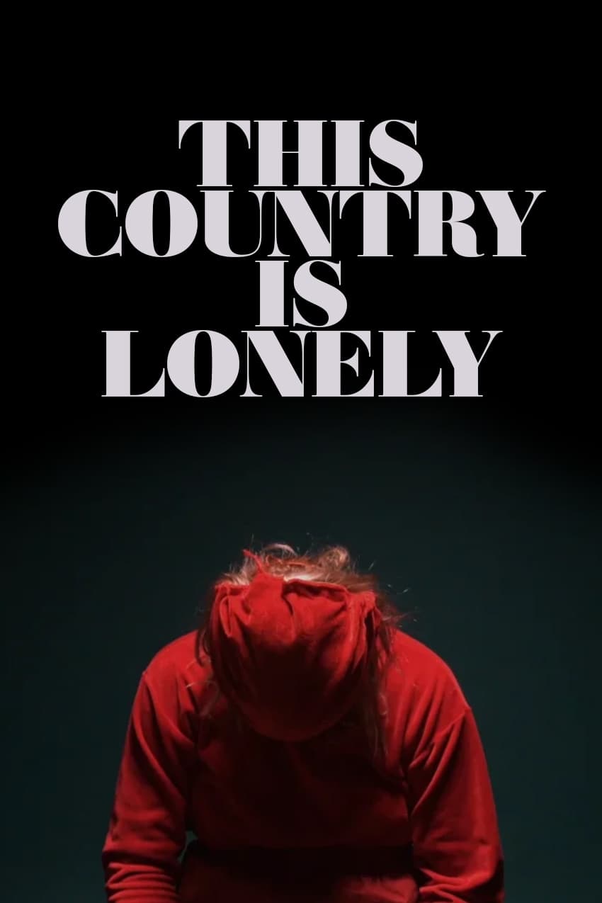 This Country is Lonely