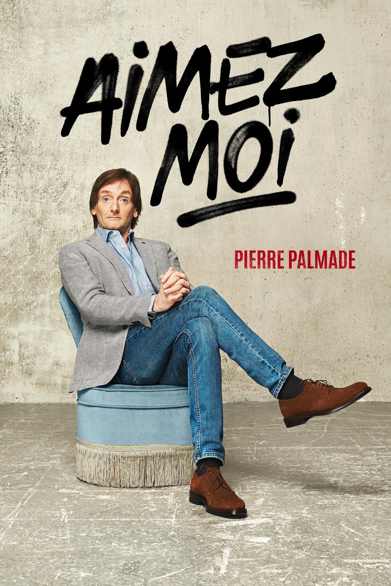 Pierre Palmade - Aimez-Moi