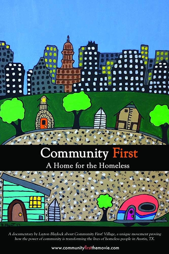 Community First, A Home for the Homeless