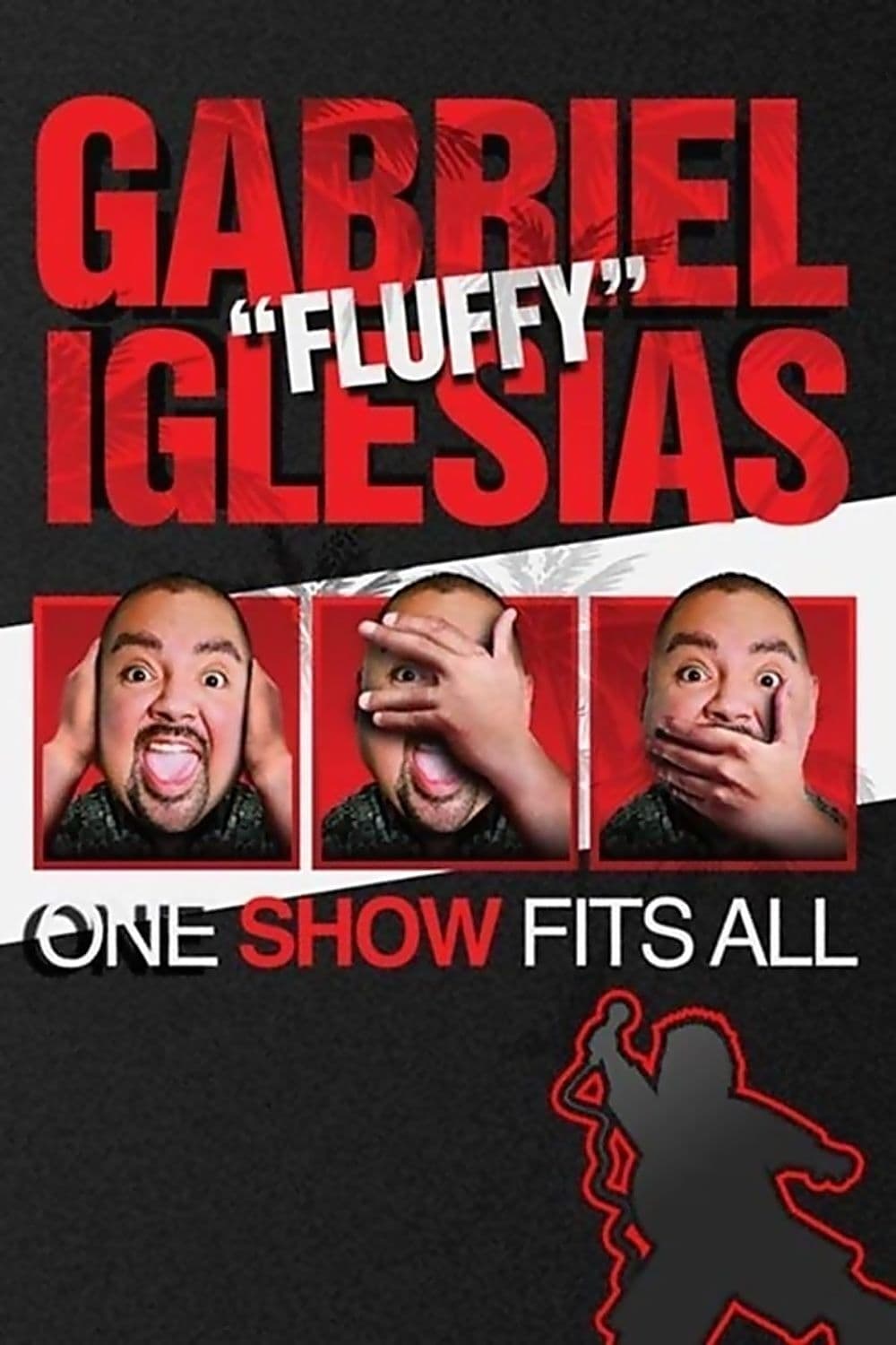Gabriel Iglesias: One Show Fits All (2019)