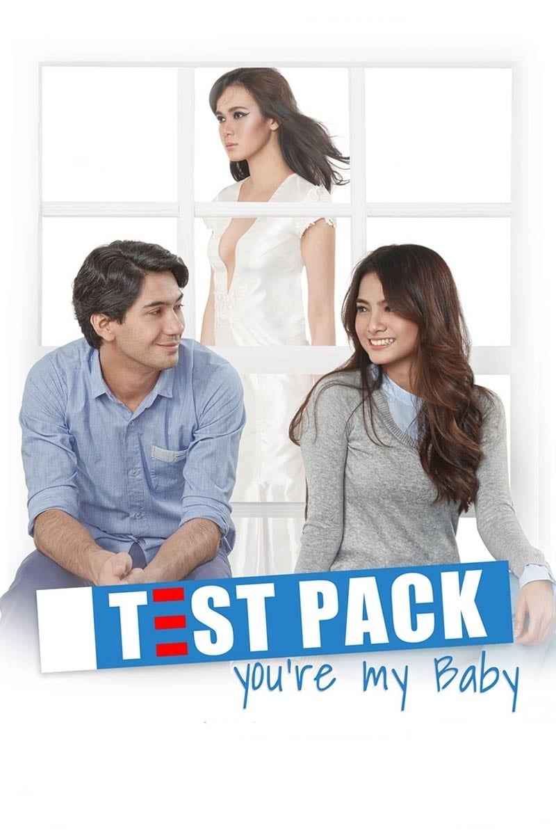 Test Pack, You're My Baby (2012)