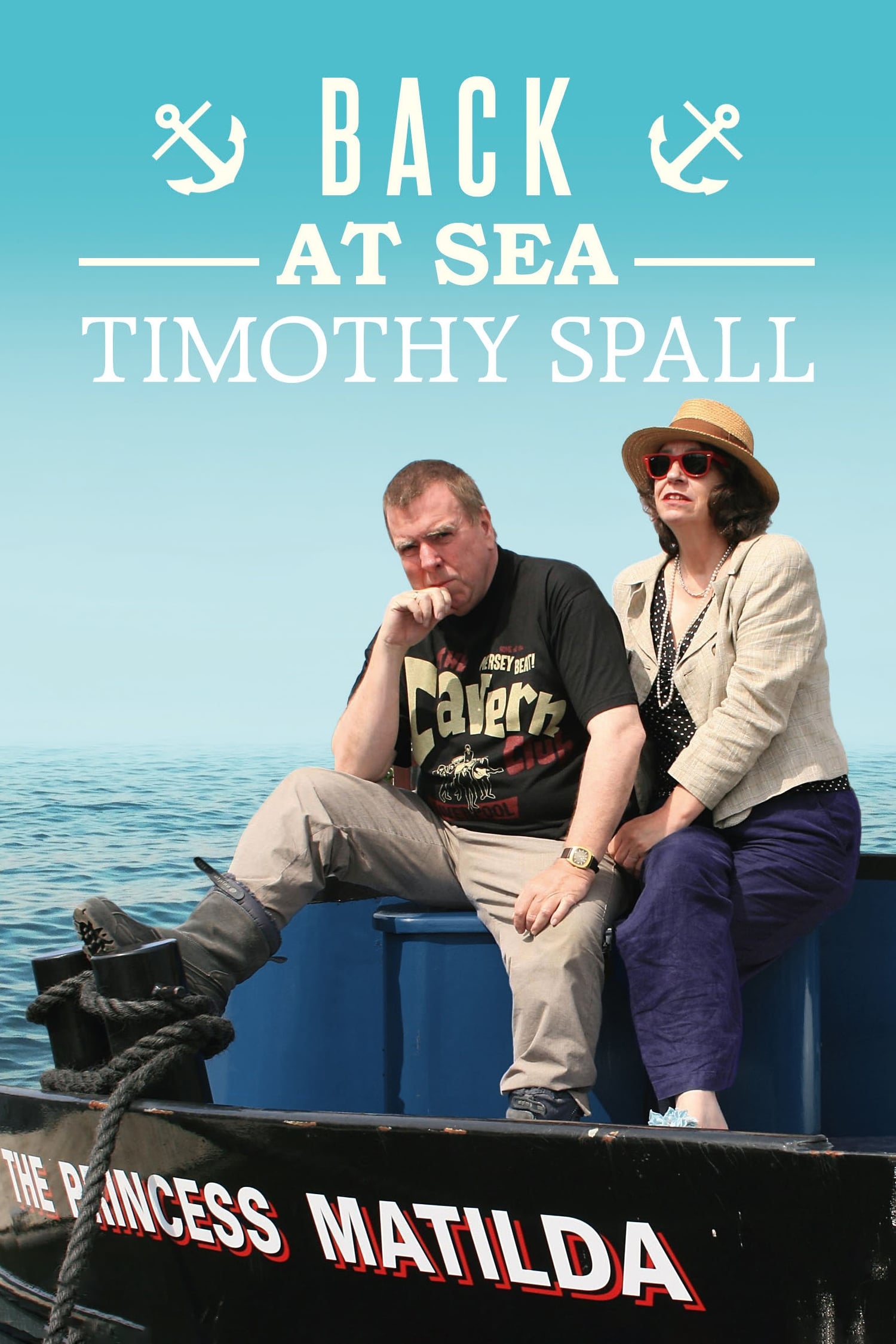 Timothy Spall: Back At Sea (2011)