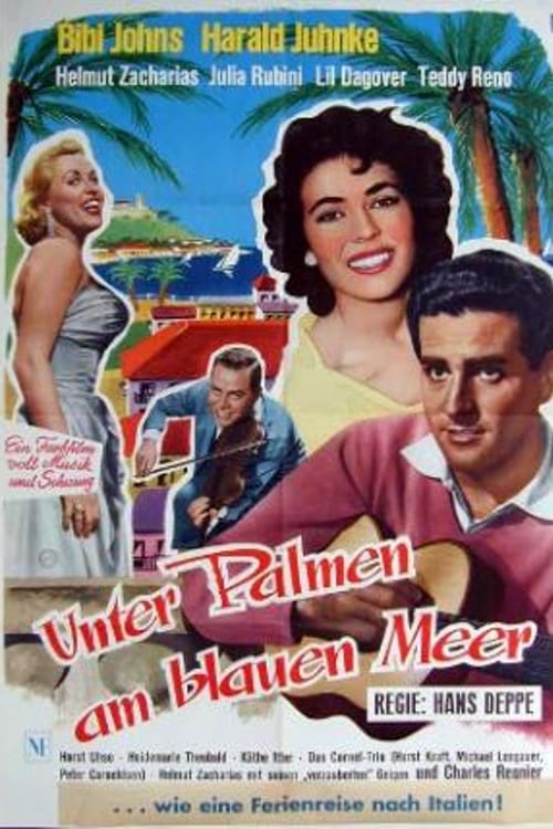 Unter Palmen am blauen Meer (1957)