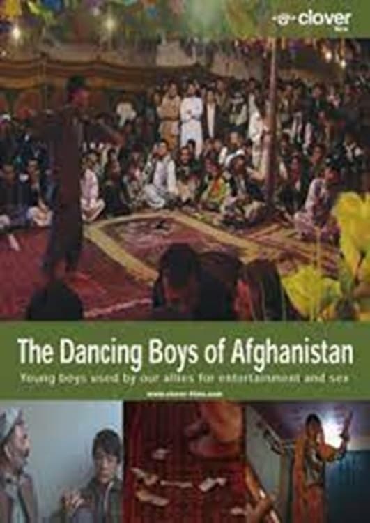 The Dancing Boys of Afghanistan (2010)