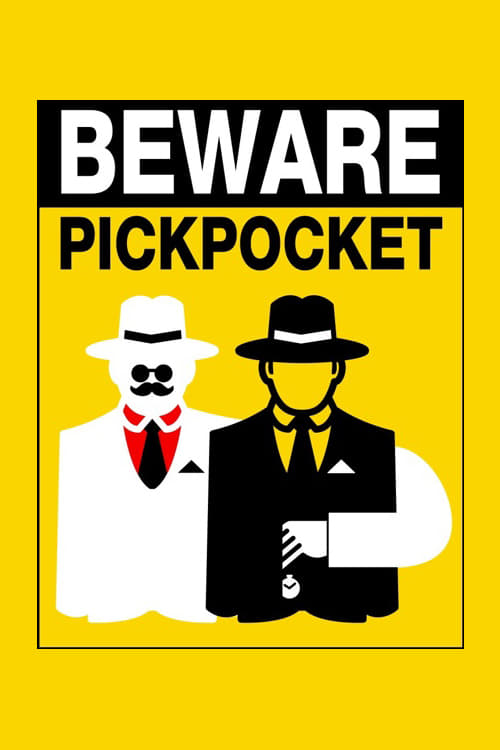 Beware Pickpocket