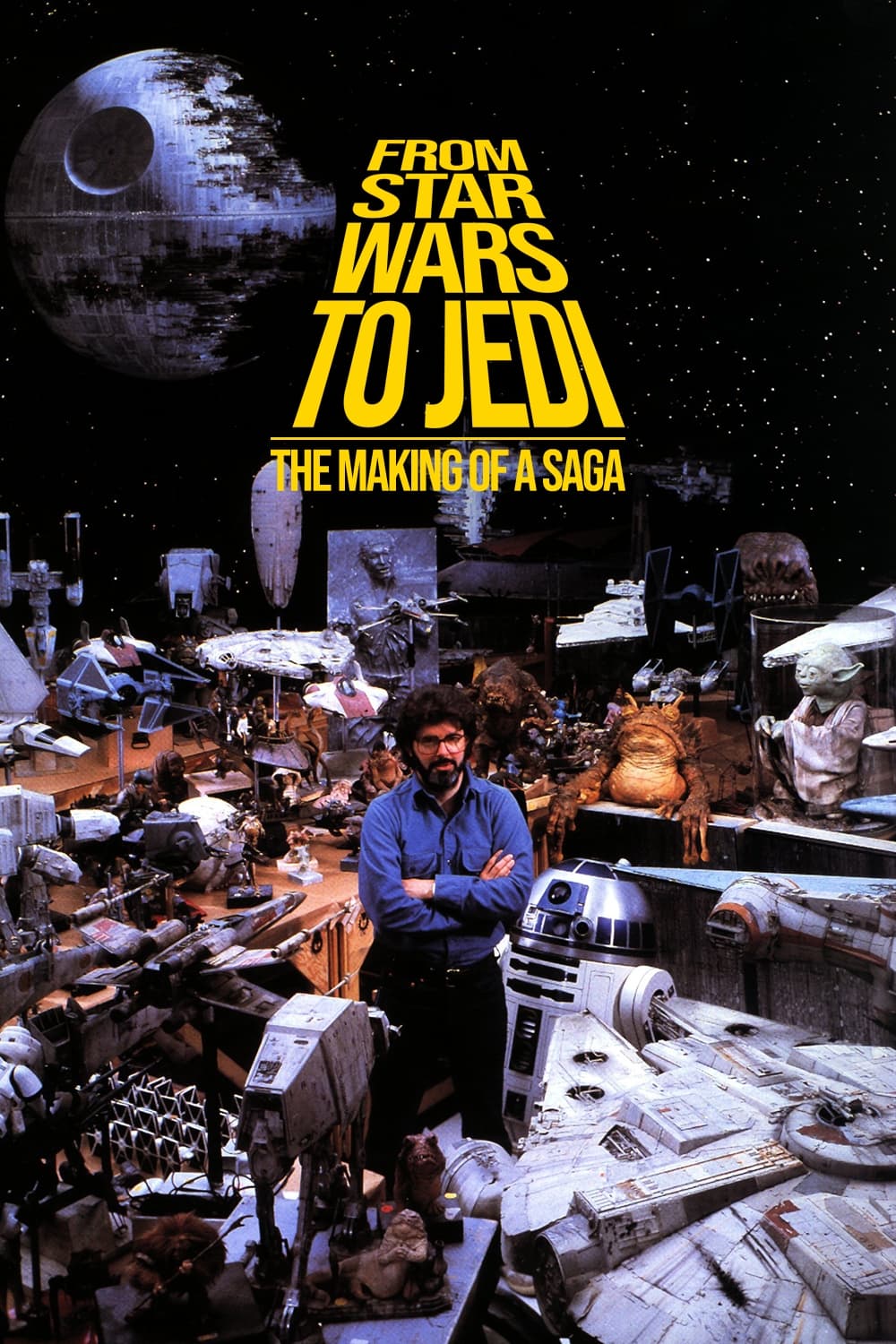 From Star Wars to Jedi: The Making of a Saga