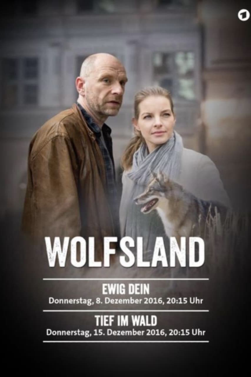 Wolfsland - Tief im Wald (2016)