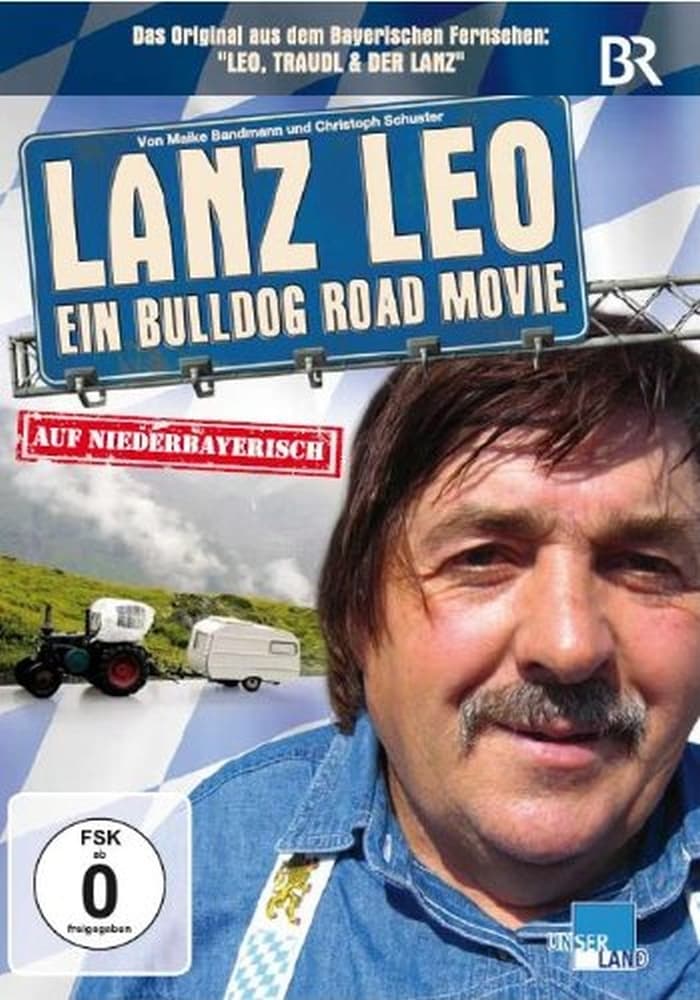 Lanz Leo - Ein Bulldog Road Movie