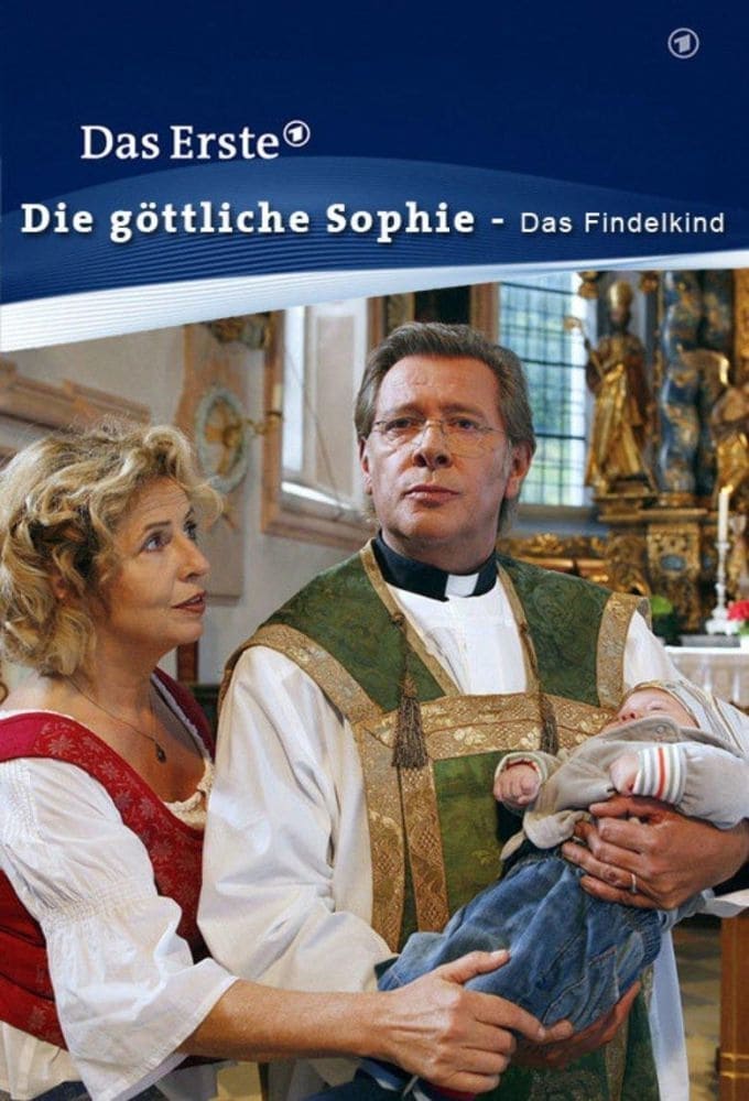Die göttliche Sophie - Das Findelkind (2011)