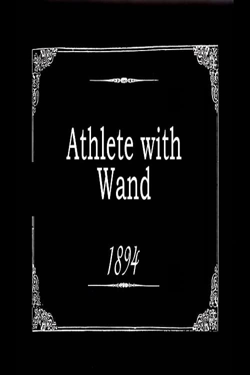 Athlete with Wand (1894)