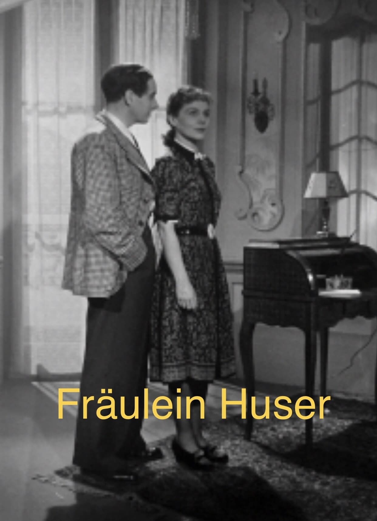 Fräulein Huser