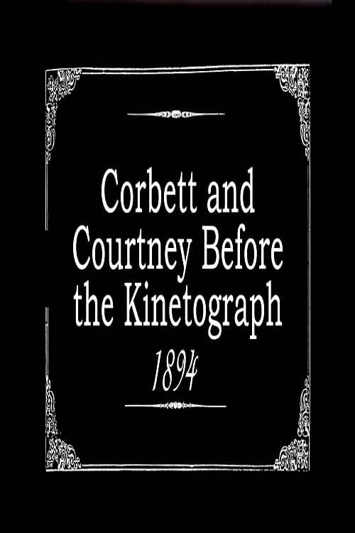 Corbett and Courtney Before the Kinetograph (1894)