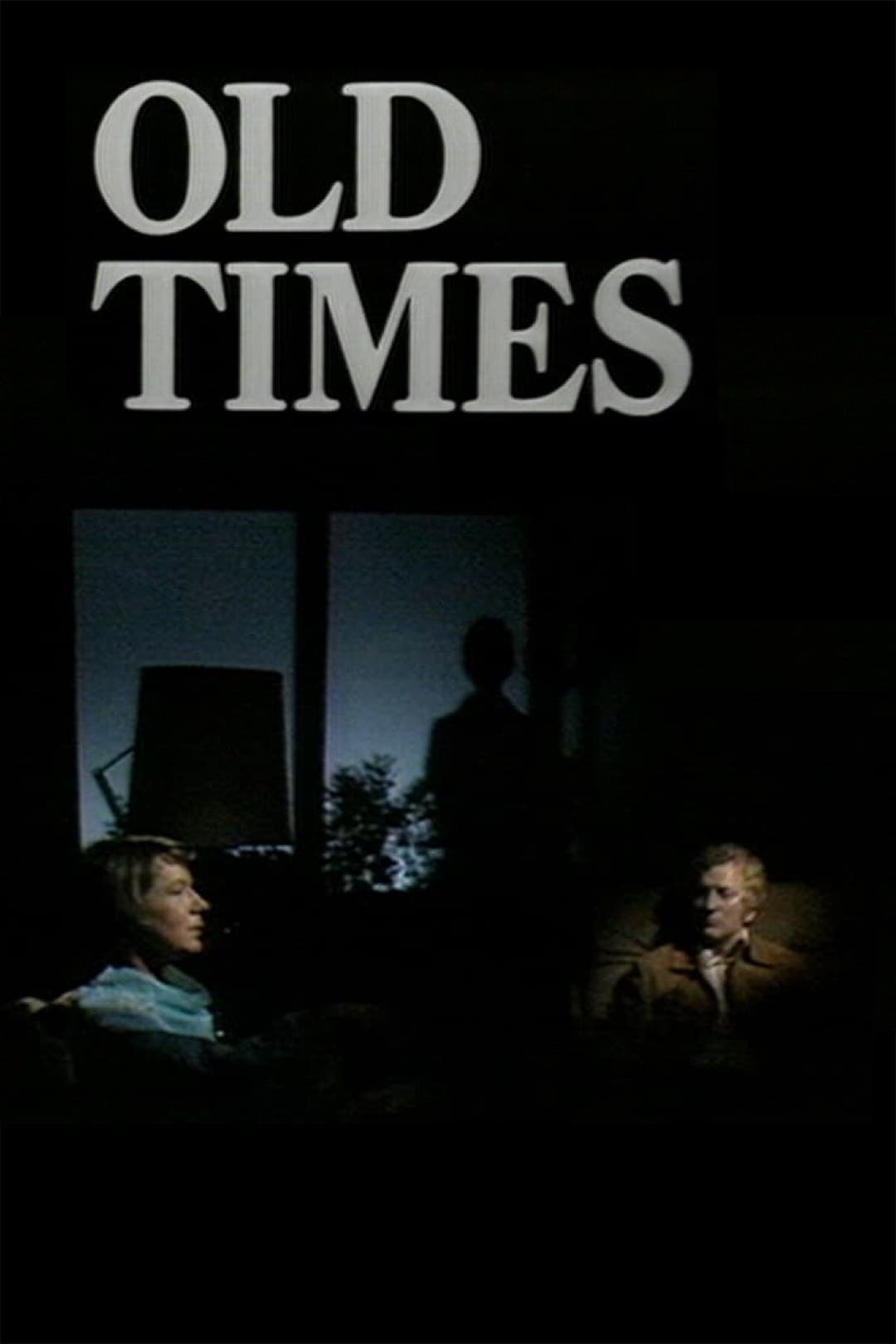 Old Times (1975)