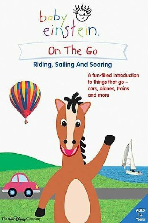 Baby Einstein: On the Go - Riding, Sailing and Soaring