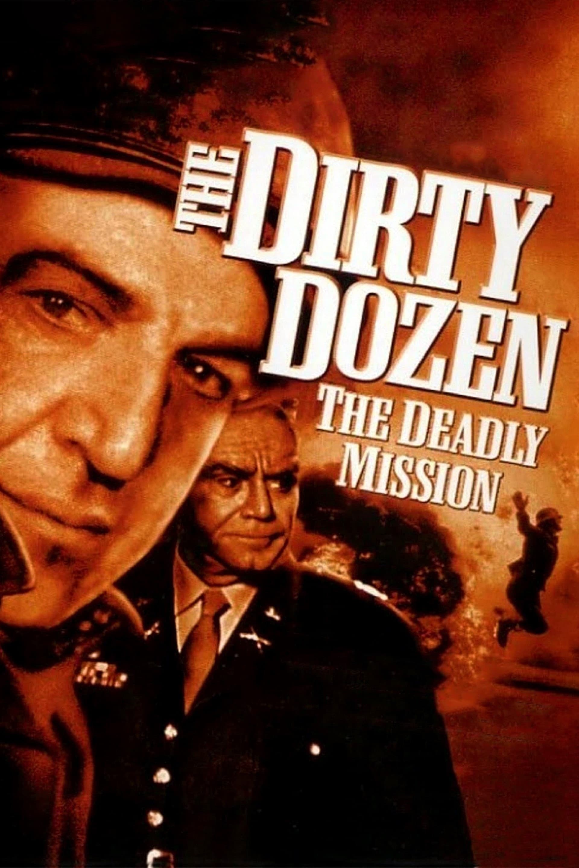 The Dirty Dozen: The Deadly Mission (1987)