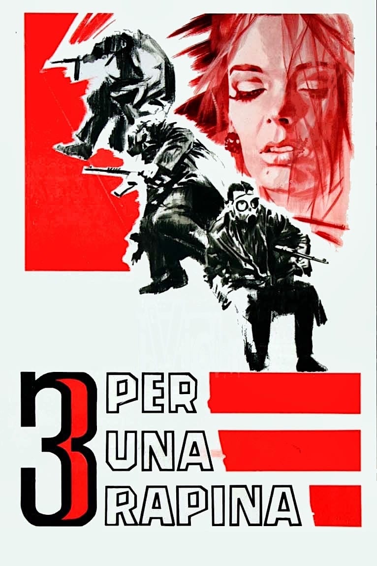 Three for a Robbery (1964)