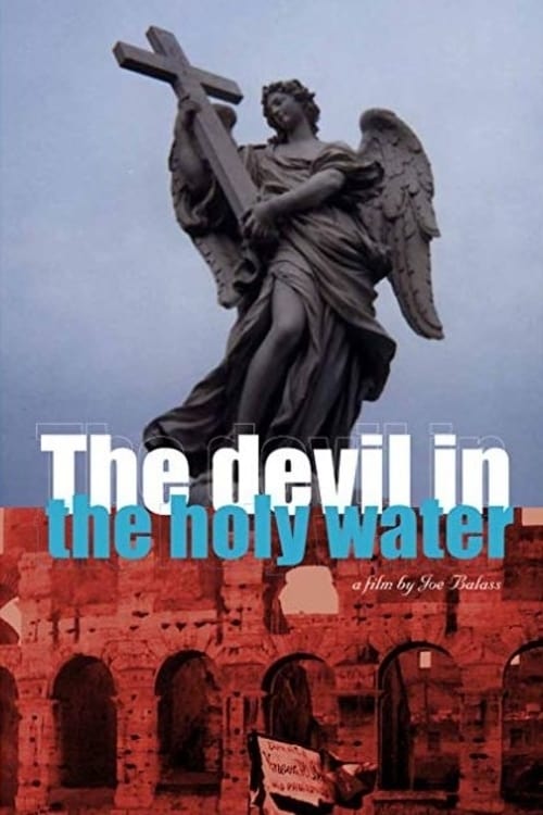 The Devil in the Holy Water
