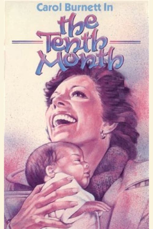 The Tenth Month (1979)