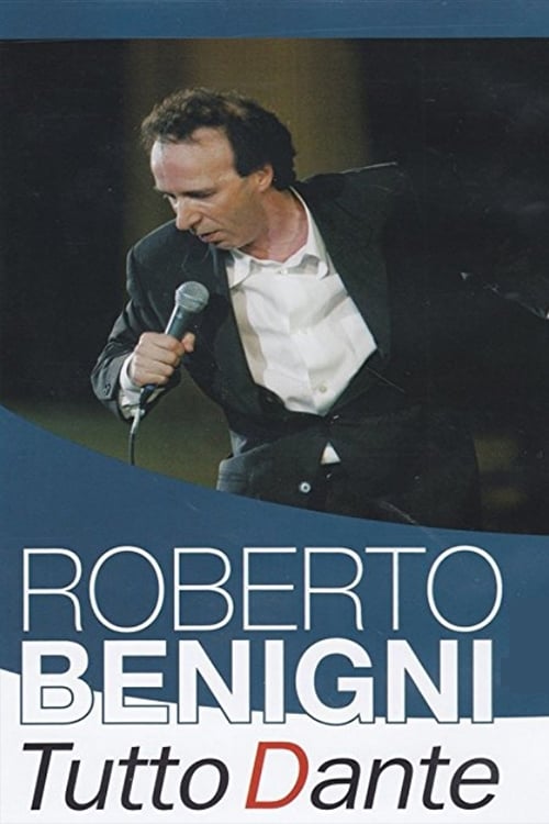 Roberto Benigni - Tutto Dante