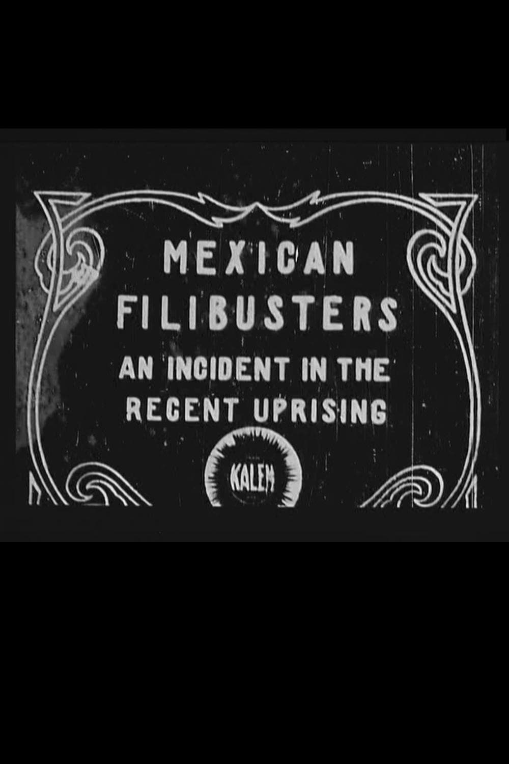 Mexican Filibusters