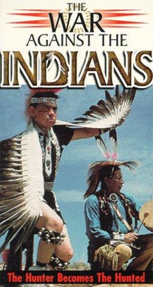 The War Against the Indians