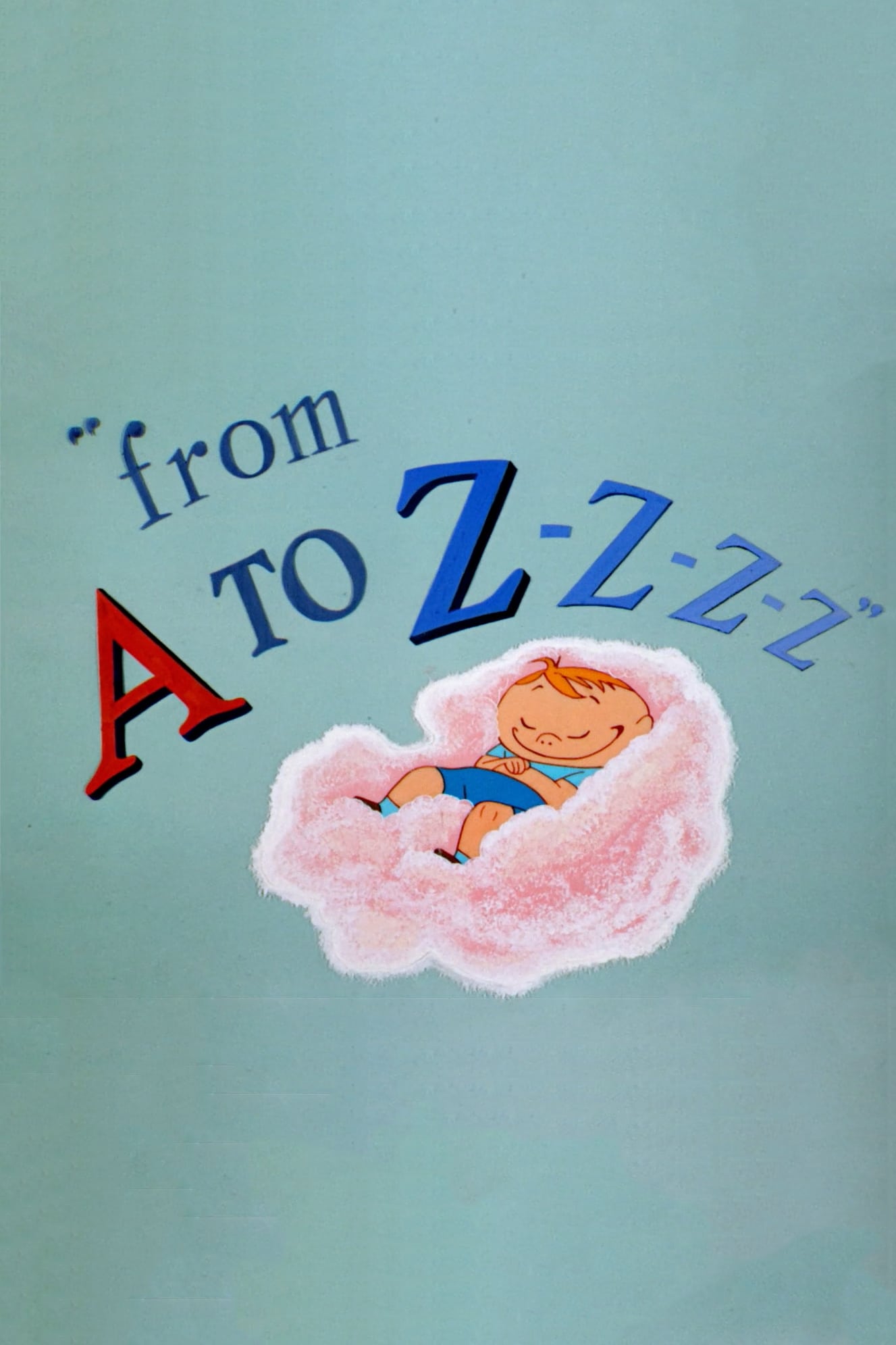 From A to Z-Z-Z-Z (1954)