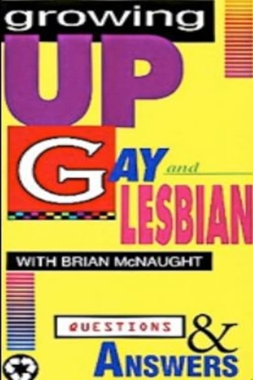 Growing Up Gay & Lesbian: Question & Answers