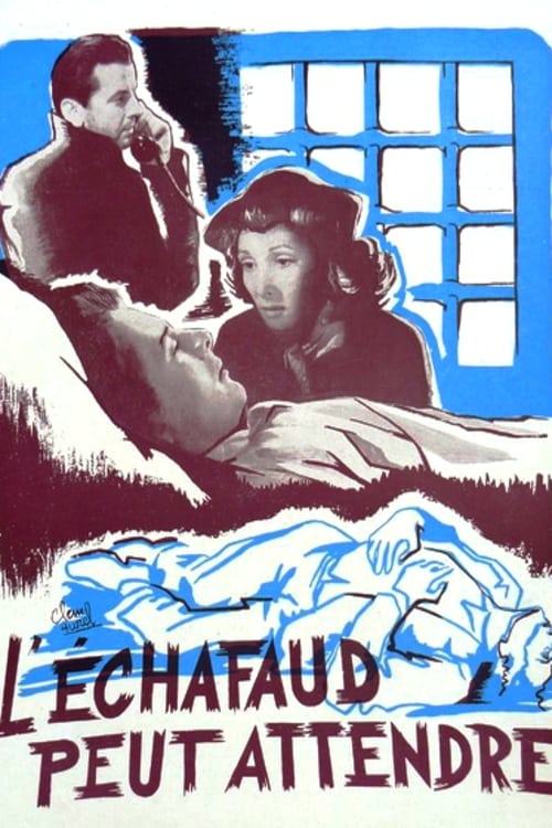 L'échafaud peut attendre (1949)