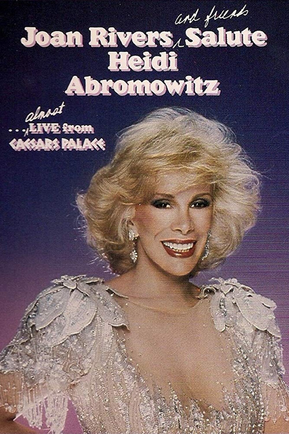 Joan Rivers and Friends Salute Heidi Abromowitz (1985)