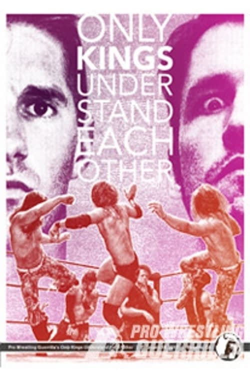 PWG: Only Kings Understand Each Other