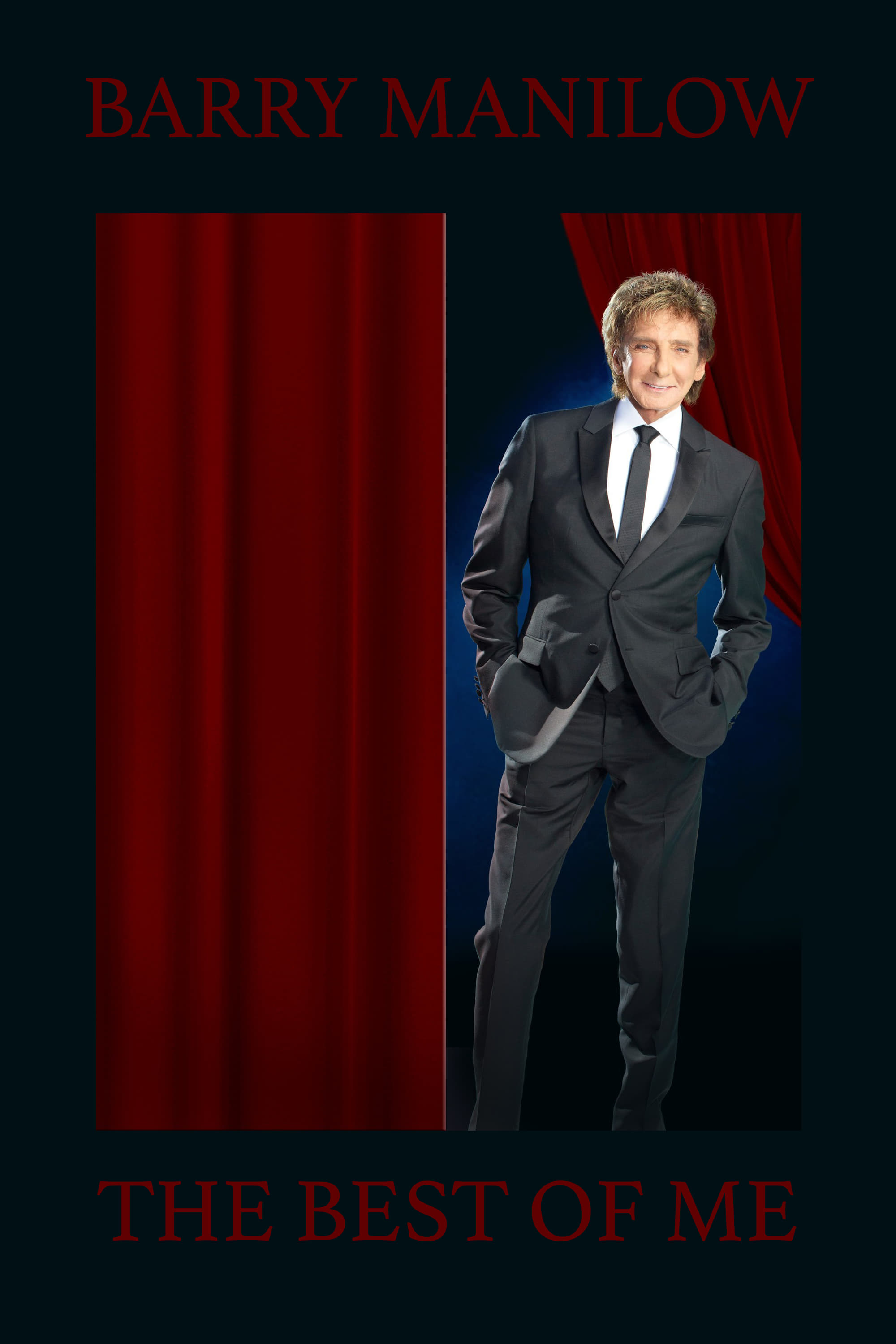 Barry Manilow - The Best of Me Live