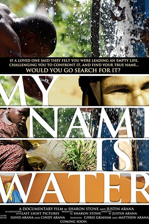 My Name is Water (2014)