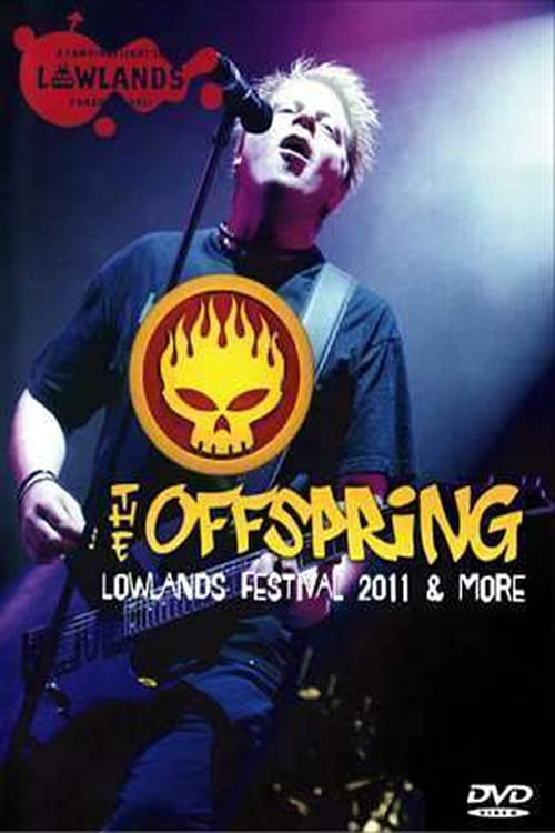 The Offspring: Live at Lowlands 2011