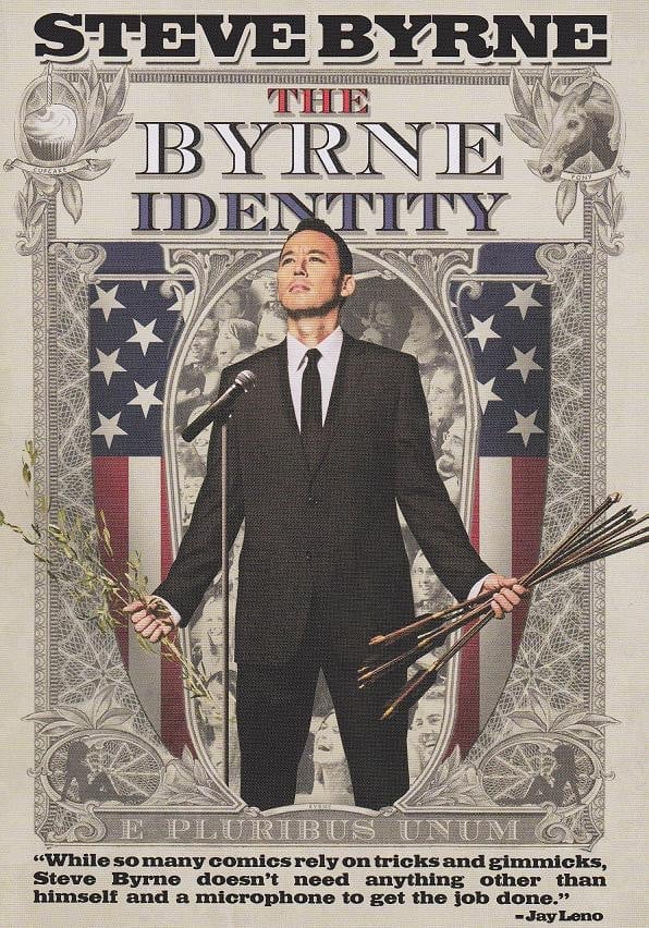 Steve Byrne: The Byrne Identity (2010)