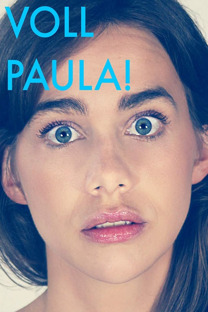 Voll Paula! (2015)