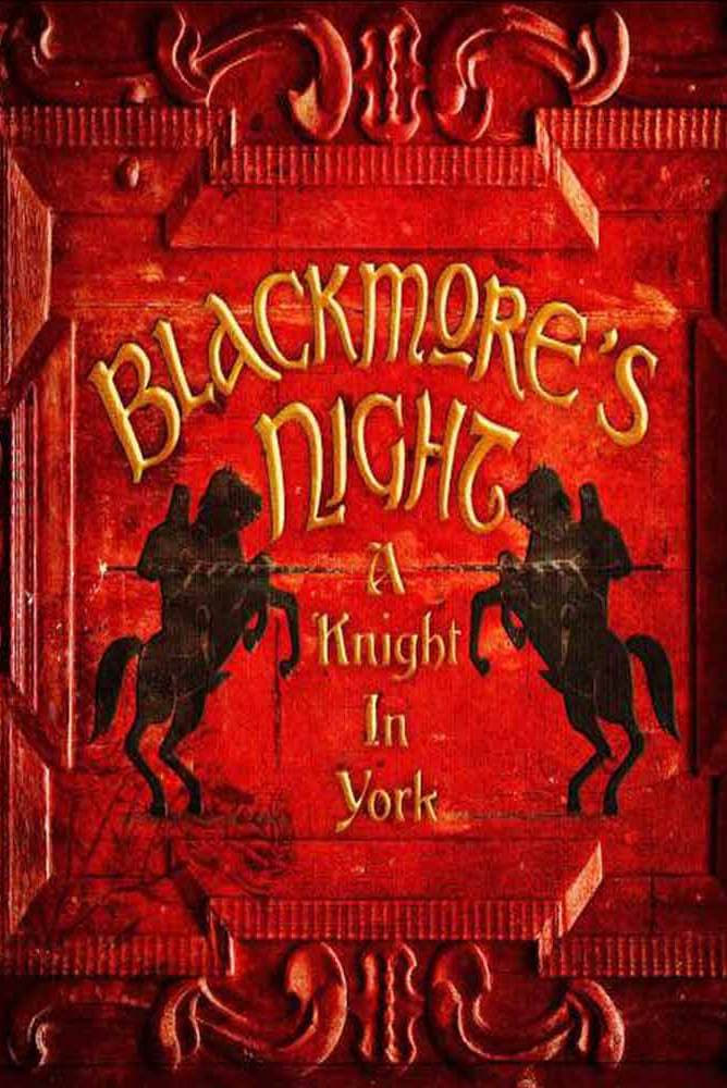 Blackmore's Night A Knight In York