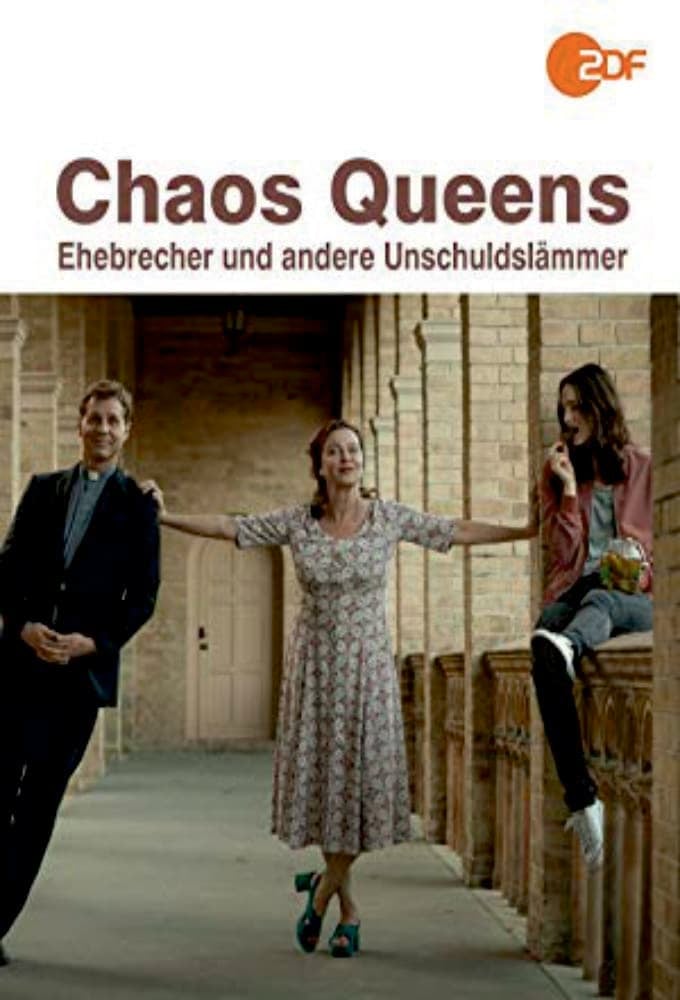 Chaos-Queens - Ehebrecher und andere Unschuldslämmer