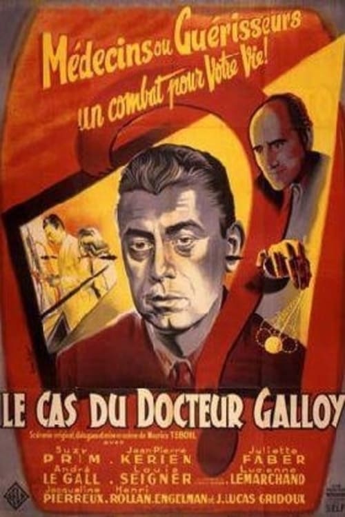 Le cas du docteur Galloy (1951)