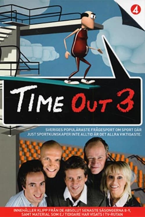 Time Out 3 (2008)