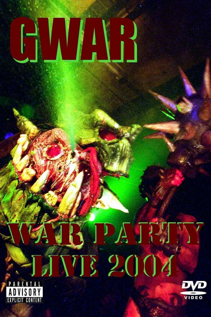 Gwar - War Party Live 2004