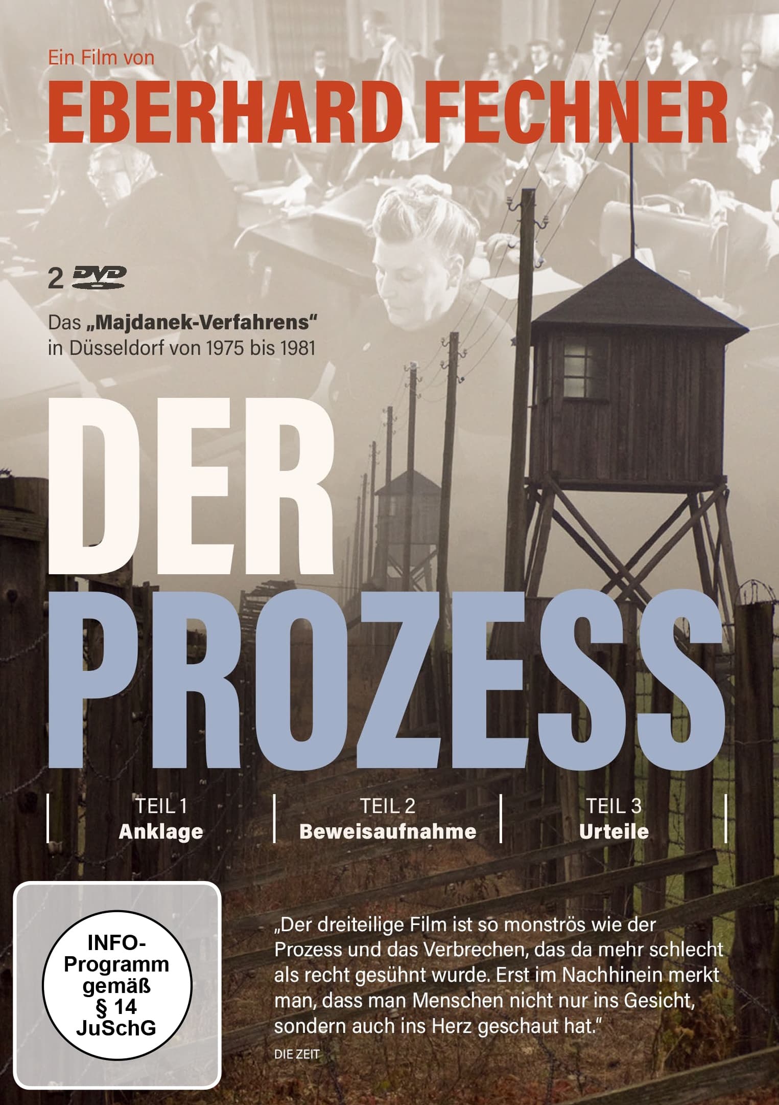 Der Prozeß - Eine Darstellung des Majdanek-Verfahrens in Düsseldorf