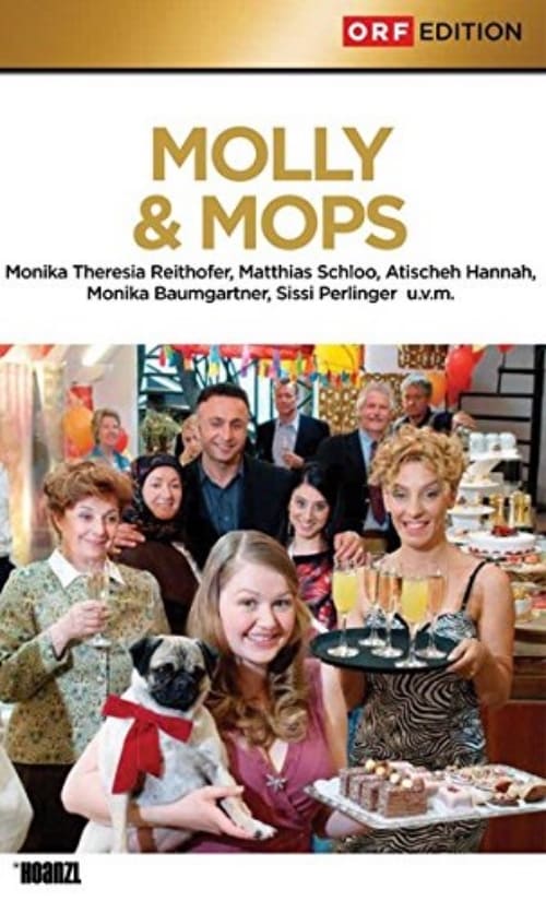 Molly & Mops (2008)